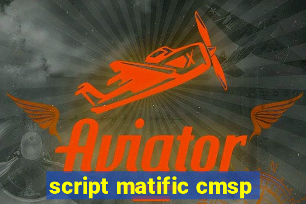 script matific cmsp